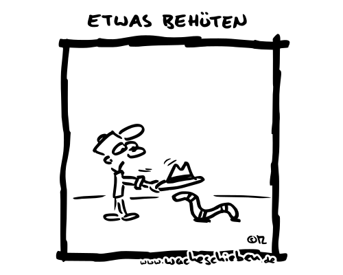 etwas behüten