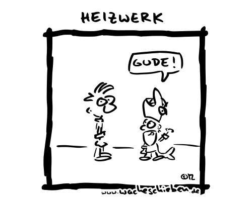 Heizwerk