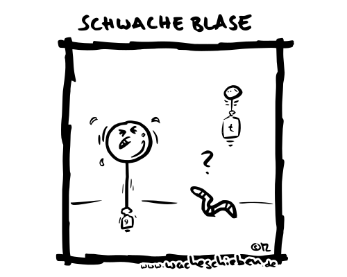 schwache Blase