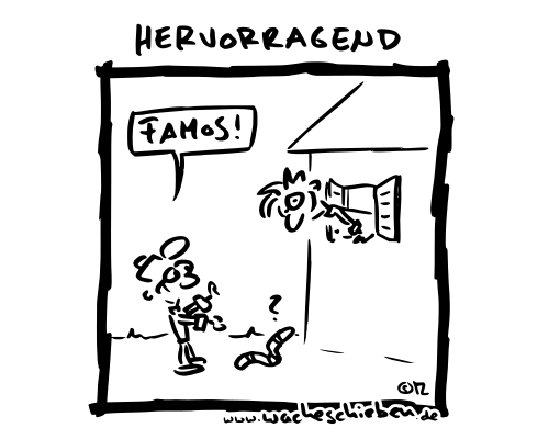 hervorragend