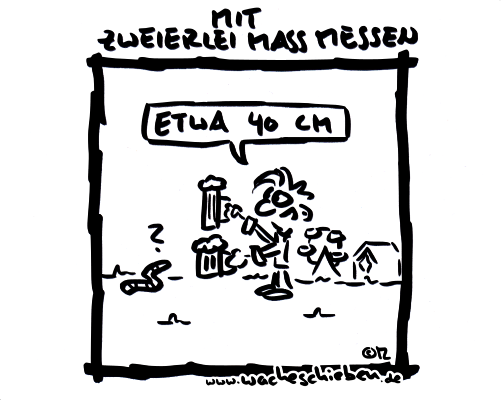 mit zweierlei Maß messen