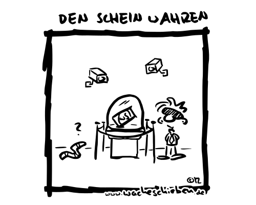 den Schein wahren