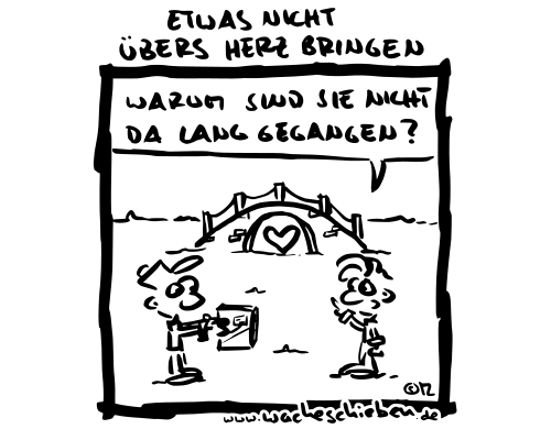 etwas nicht übers Herz bringen