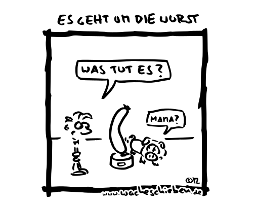 es geht um die Wurst